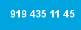 919 435 11 45